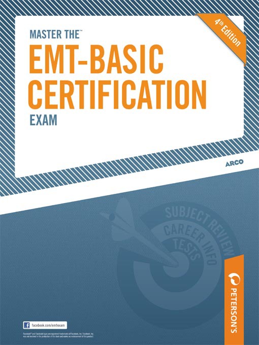 Title details for Master the EMT-Basic Certification Exam by Peterson's - Available